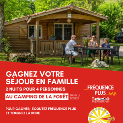Gagnez un séjour pour 4 personnes de 2 nuits au "Camping de la forêt" dans le Doubs