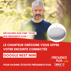 Gagnez votre enceinte connectée "Google Nest Mini" avec Grégoire !