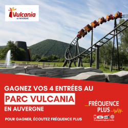 Gagnez vos 4 entrées pour le parc Vulcania !