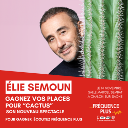 Gagnez Élie Sémoun à Chalon-sur-Saône !