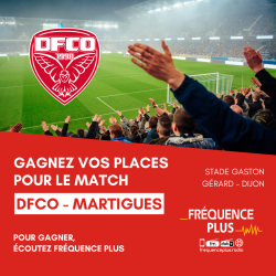 Gagnez vos places Dfco - Martigues ! 