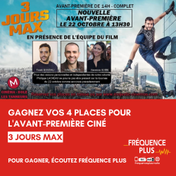 Gagnez votre avant-première pour le film "3 jours max" à Dole