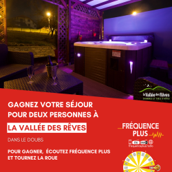 Gagnez votre séjour pour deux à "La Vallée des Rêves"