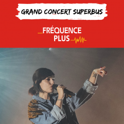 Temps fort Grand Concert SUPERBUS