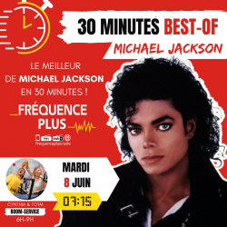 Temps fort 30 minutes Best Of MICHAEL JACKSON