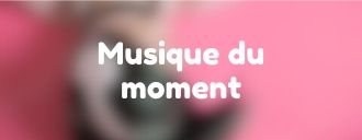 Musique du moment